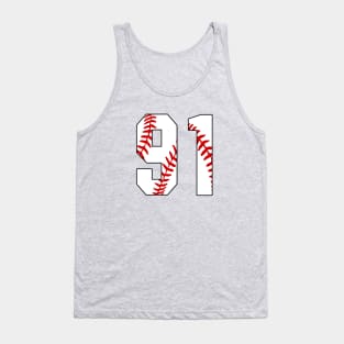 Baseball Number 91 #91 Baseball Shirt Jersey Favorite Player Biggest Fan Tank Top